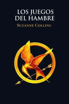 Portada del libro Los juegos del hambre